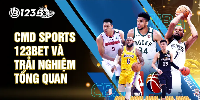 CMD sports 123BET và trải nghiệm tổng quan