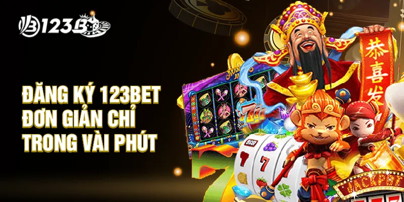 Đăng ký 123BET đơn giản chỉ trong vài phút
